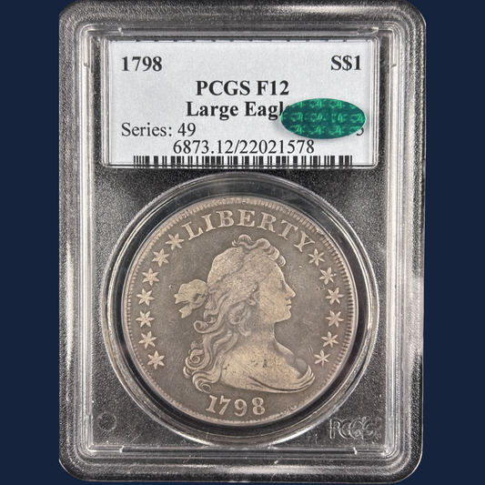 1798 Draped Bust Dollar PCGS F12 CAC Large Eagle