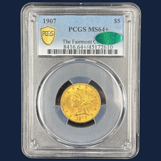 1907 $5 Liberty Head Half Eagle US Gold Coin PCGS MS64+ CAC Better Date Fairmont