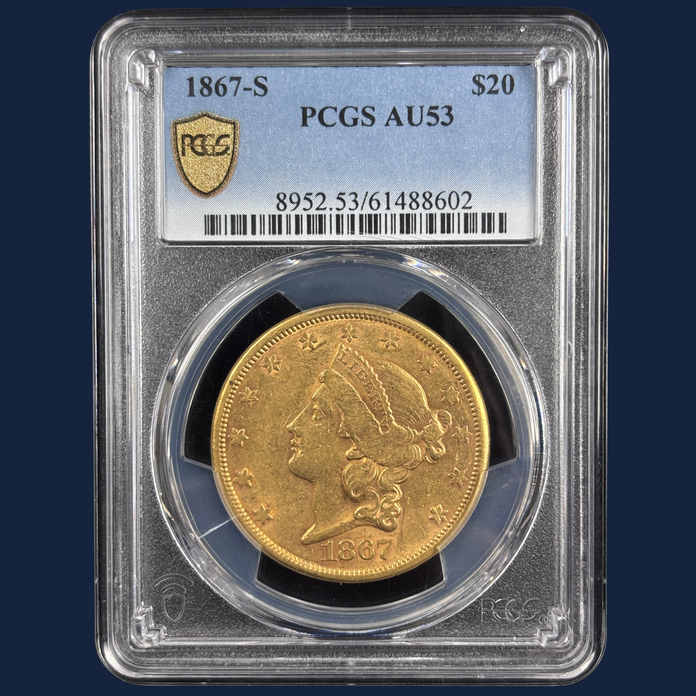1867 S $20 Gold Coin Liberty Double Eagle PCGS AU53 CAC Candidate