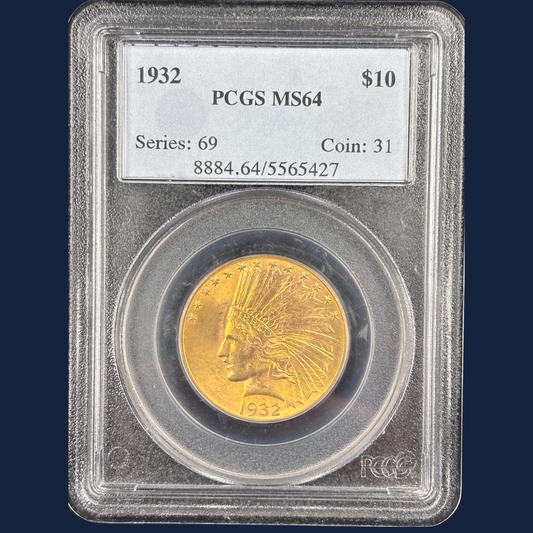 1932 $10 Indian Head Gold Eagle PCGS MS64 Old Holder Great Eye Appeal