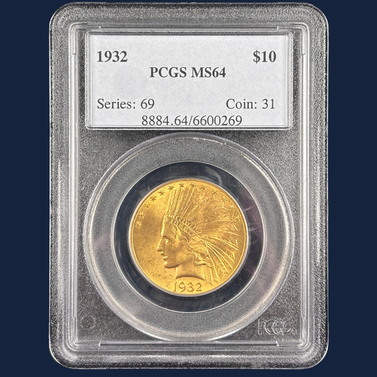 1932 $10 Indian Head Gold Eagle PCGS MS64 Older Blue Holder No Barcode